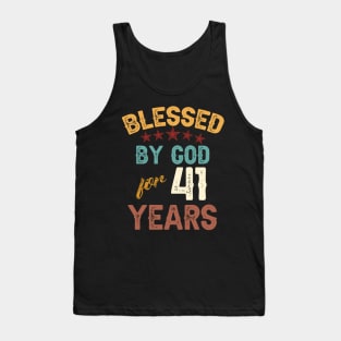 blessed by god for 41 years Tank Top